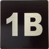 Apartment number 1B Safety Sign