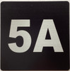 Apartment number 5A Fire Deparment Sign
