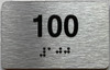 BRAILLE APARTMENT NUMBER 100 SIGN