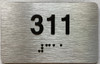BRAILLE APARTMENT NUMBER 311 SIGN