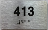 TACTILE HOTEL APARTMENT NUMBER 413 SIGN
