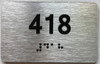 TACTILE HOTEL APARTMENT NUMBER 418 SIGN
