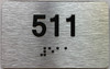 TACTILE HOTEL APARTMENT NUMBER 511 SIGN