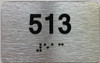TACTILE HOTEL APARTMENT NUMBER 513 SIGN