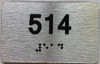 BRAILLE APARTMENT NUMBER 514 SIGN