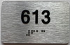 BRAILLE APARTMENT NUMBER 613 SIGN