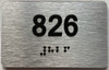 TACTILE HOTEL APARTMENT NUMBER 826 SIGN