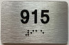 BRAILLE APARTMENT NUMBER 915 SIGN