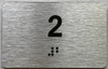 ADA APARTMENT NUMBER 2 SIGN ADA APARTMENT NUMBER 2 SIGN