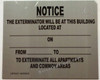 BUILDING EXTERMINATOR NOTICE  Building Sign BUILDING EXTERMINATOR NOTICE  Building Sign