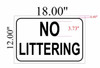 NO LITTERING Signage NO LITTERING Signage