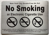NYC NO SMOKING OR ELECTRONIC CIGARETTES  Signage NYC NO SMOKING OR ELECTRONIC CIGARETTES  Signage