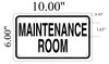 SIGN MAINTENANCE ROOM  (White Aluminium rust free) SIGN MAINTENANCE ROOM  (White Aluminium rust free)
