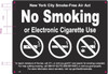 NYC NO SMOKING OR ELECTRONIC CIGARETTES  Signage NYC NO SMOKING OR ELECTRONIC CIGARETTES  Signage