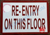 Re-Entry on This Floor Sign Re-Entry on This Floor Sign