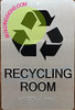BRAILLE RECYCLING ROOM SIGN BRAILLE RECYCLING ROOM SIGN