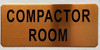 Sign COMPACTOR ROOM  (Gold color, aluminium)- The Gold Mountain Line Sign COMPACTOR ROOM  (Gold color, aluminium)- The Gold Mountain Line
