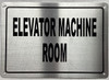 Sign ELEVATOR MACHINE ROOM