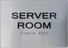 ADA SERVER ROOM TACTILE SIGN