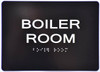 ADA BOILER ROOM TACTILE SIGN ADA BOILER ROOM TACTILE SIGN