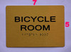 BRAILLE BICYCLE ROOM SIGN BRAILLE BICYCLE ROOM SIGN