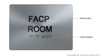 TACTILE HOTEL FACP ROOM SIGN TACTILE HOTEL FACP ROOM SIGN