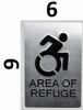 BRAILLE AREA OF REFUGE SIGN BRAILLE AREA OF REFUGE SIGN