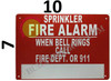 Sprinkler FIRE Alarm When Bell Rings Call FIRE DEPT OR 911  Sign
