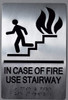 ADA IN CASE OF FIRE USE STAIRWAY SIGN