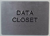 BRAILLE DATA CLOSET SIGN
