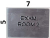 BRAILLE EXAM ROOM 2 SIGN