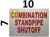 Combination Standpipe SHUTOFF  Safety Sign Combination Standpipe SHUTOFF  Safety Sign