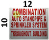 Combination AUTO Standpipe and SPRINKLERS System Throughout Building  Safety Sign