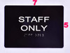 BRAILLE STAFF ONLY SIGN