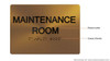 HOTEL DIRECTIONAL SIGN MAINTENANCE ROOM