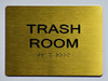 BRAILLE TRASH ROOM SIGN