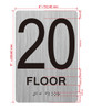HOTEL 20 FLOOR SIGN HOTEL 20 FLOOR SIGN