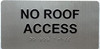 HOTEL DIRECTIONAL SIGN NO ROOF ACCESS