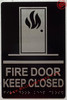 TACTILE HOTEL FIRE DOOR KEEP CLOSED SIGN