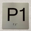 BRAILLE ELEVATOR PARKING 1 (P1) FLOOR SIGN BRAILLE ELEVATOR PARKING 1 (P1) FLOOR SIGN