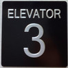 HOTEL ADA ELEVATOR FLOOR NUMBER (ELEVATOR NUMBER 3) SIGN HOTEL ADA ELEVATOR FLOOR NUMBER (ELEVATOR NUMBER 3) SIGN