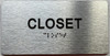 HOTEL ADA CLOSET SIGN HOTEL ADA CLOSET SIGN