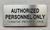 AUTHORIZED PERSONNEL ONLY AUTHORIZED PERSONNEL ONLY
