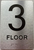 ADA FLOOR NUMBER (3RD FLOOR) SIGN ADA FLOOR NUMBER (3RD FLOOR) SIGN