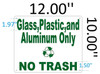 Glass, Plastic and Aluminum ONLY NO Trash  Hpd Sign Glass, Plastic and Aluminum ONLY NO Trash  Hpd Sign