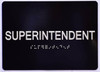 Superintendent-Tactile