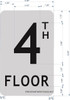 4TH FLOOR Signage 4TH FLOOR Signage