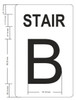 FIRE DEPT SIGNAGE STAIR B  GLOW IN THE DARK FIRE DEPT SIGNAGE STAIR B  GLOW IN THE DARK