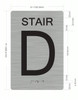 STAIR D-Braille with Raised Tactile Graphics and Letters Sign STAIR D-Braille with Raised Tactile Graphics and Letters Sign
