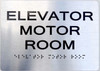 Elevator Motor Room -Braille with Raised Tactile Graphics and Letters